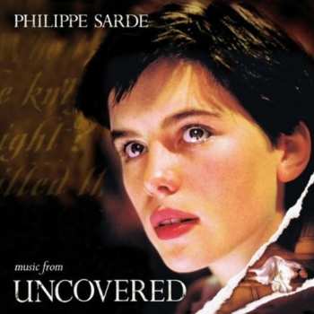 Album Philippe Sarde: Music From "Uncovered"