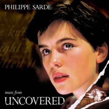 Album Philippe Sarde: Uncovered
