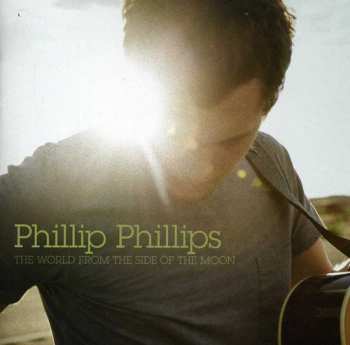 CD Phillip Phillips: The World From The Side Of The Moon DLX
