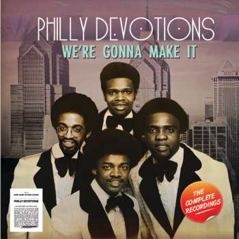Album Philly Devotions: We're Gonna Make It (The Complete Recordings)