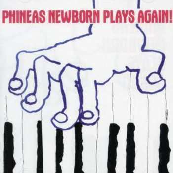 Album Phineas Newborn Jr.: Phineas Newborn Plays Again !