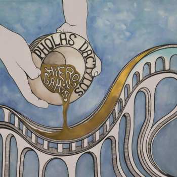 CD Pholas Dactylus: Hieros Gamos