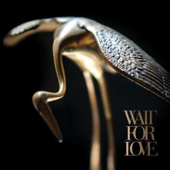 CD Pianos Become The Teeth: Wait For Love DIGI