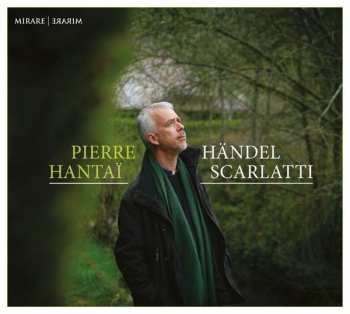 CD Georg Friedrich Händel: Händel - Scarlatti
