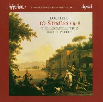 2CD Pietro Antonio Locatelli: 10 Sonatas, Op 8
