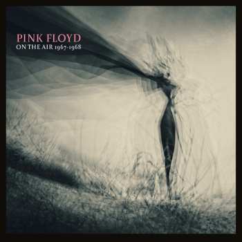 2CD Pink Floyd: On The Air 1967-1968 (2cd)