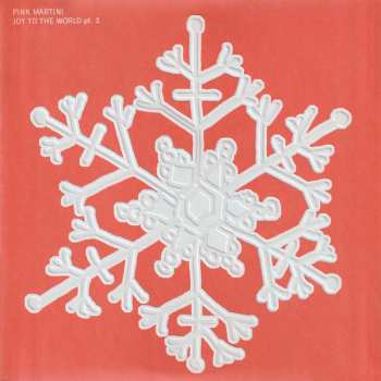 Coffret/3EP Pink Martini: Joy To The World
