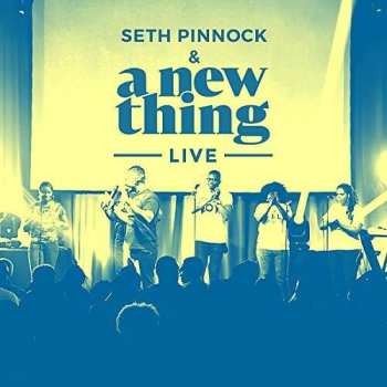 Album Pinnock,seth & A New Thing: New Thing Live