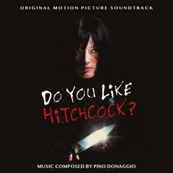 CD Pino Donaggio: Do You Like Hitchcock? (Original Motion Picture Soundtrack) LTD