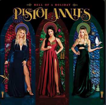 LP Pistol Annies: Hell of a Holiday