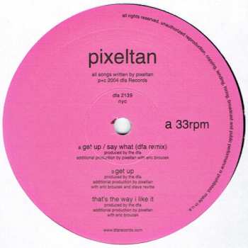 Album Pixeltan: Get Up / Say What (DFA Remix)