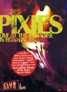 Album Pixies: Live At The Paradise In Boston