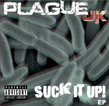 Plague UK: Suck It Up!