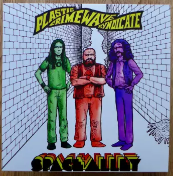 Plastic Crimewave Syndicate: Space Alley