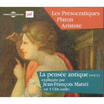 2CD Plato / Aristotle / Mattei,jean-francois: V1: La Pensee Antique