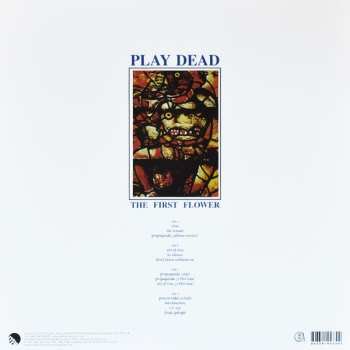 2LP Play Dead: The First Flower LTD