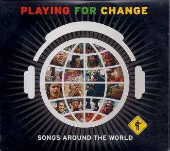 CD/DVD Playing For Change: Songs Around The World