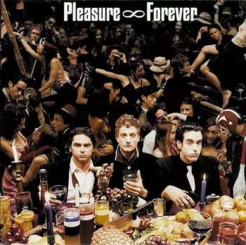 Pleasure Forever: Pleasure∞Forever