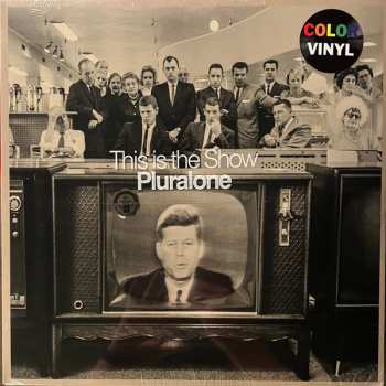 Album Pluralone: This is the Show