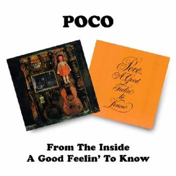 Album Poco: From The Inside / A Good Feelin' To Know