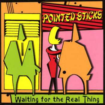 LP The Pointed Sticks: Waiting For The Real Thing CLR | LTD