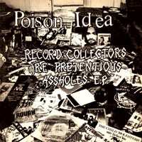 CD Poison Idea: The Fatal Erection Years 1983-1986