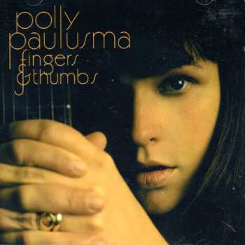 CD Polly Paulusma: Fingers & Thumbs