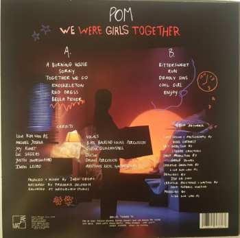 LP POM: We Were Girls Together