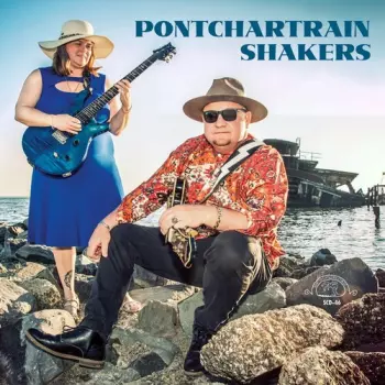 Pontchartrain Shakers: Pontchartrain Shakers