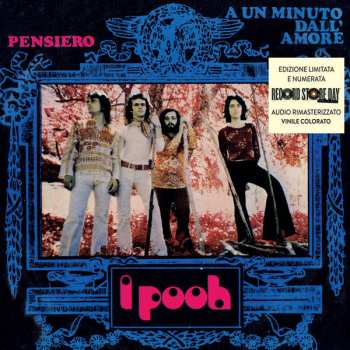 SP Pooh: Pensiero / A Un Minuto Dall'Amore LTD | NUM