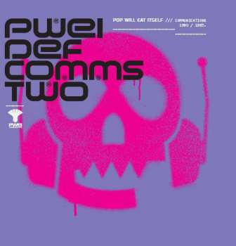 4CD/Coffret Pop Will Eat Itself: Def Comms 86-18