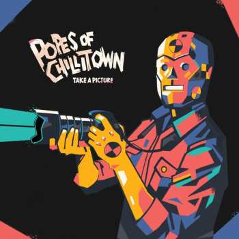 CD Popes Of Chillitown: Take A Picture