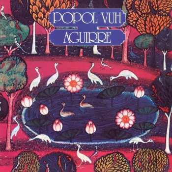 CD Popol Vuh: Aguirre