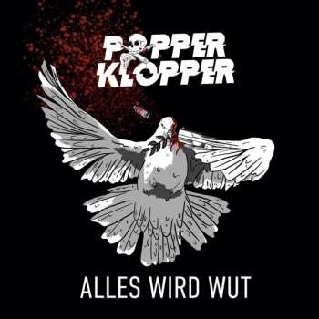 Album Popperklopper: Alles Wird Wut