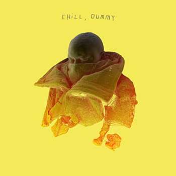2LP P.O.S.: Chill, Dummy