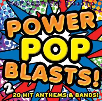 Album Powerpop Blasts! - Vol. 2 / Various: Powerpop Blasts