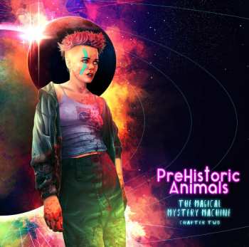 Album PreHistoric Animals: The Magical Mystery Machine - Chapter Two