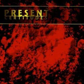 Album Present: Certitudes