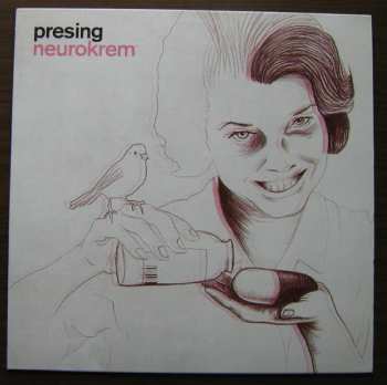 LP Presing: Neurokrem