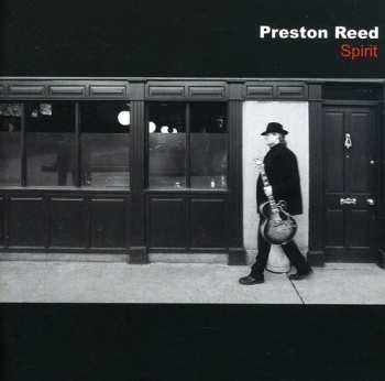 Album Preston Reed: Spirit