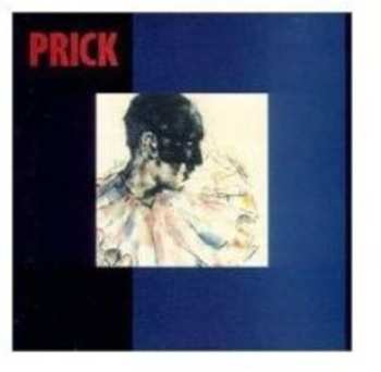 Album Prick: Prick