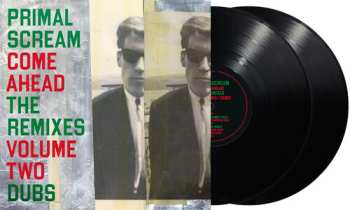 Album Primal Scream: Come Ahead: The Remixes Volume Two