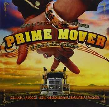Album Prime Mover / O.s.t.: Prime Mover