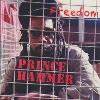 Album Prince Hammer: Freedom
