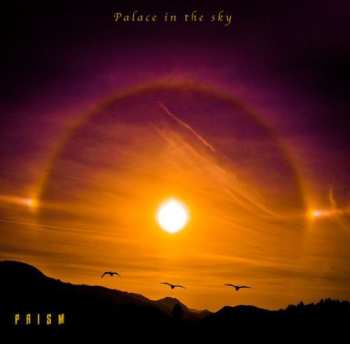 Album Prism: Palace In The Sky