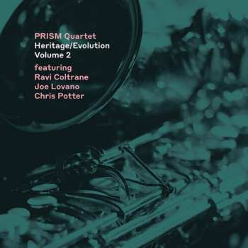Album Joe Lovano: Heritage/Evolution, Volume 2