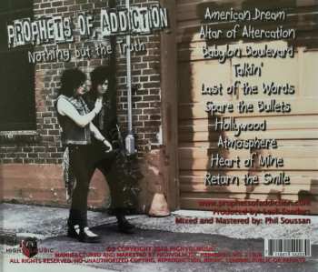CD The Prophets Of Addiction: Nothing But The Truth