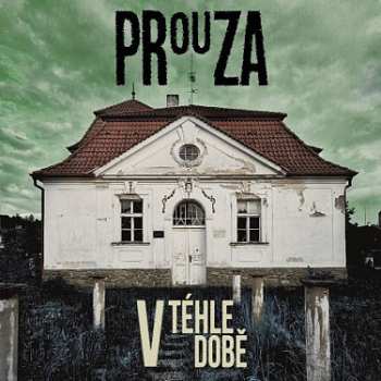 Album Prouza: V Téhle Době