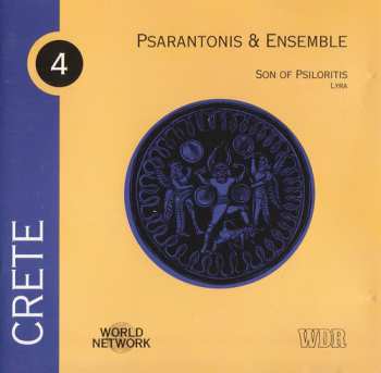 CD Psarantonis & Ensemble: Crete: Son Of Psiloritis