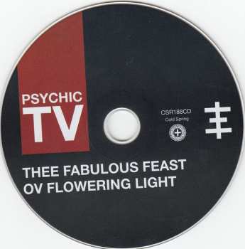 CD Psychic TV: Thee Fabulous Feast Ov Flowering Light